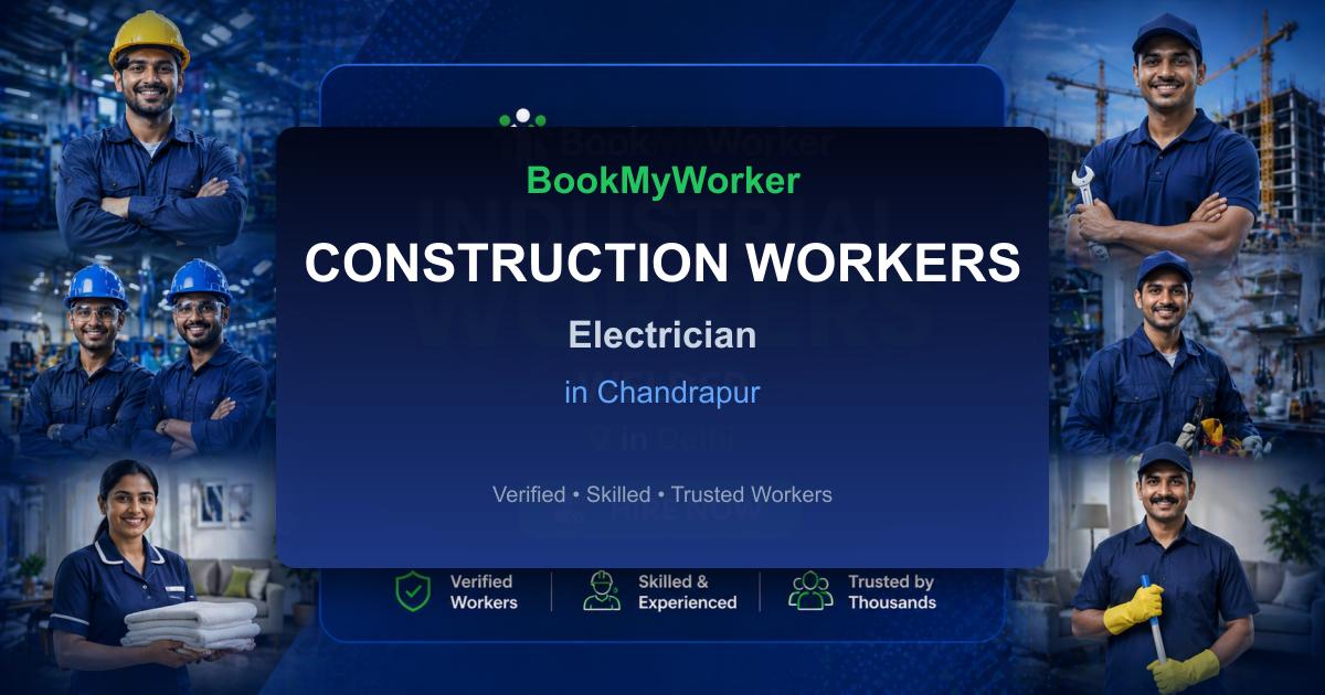 Reliable Electrician in Chandrapur | Book Verified Experts Near You