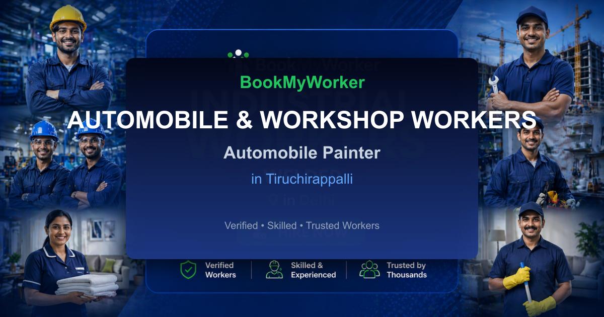 Reliable Automobile Painter in Tiruchirappalli | Book Verified Experts Near You
