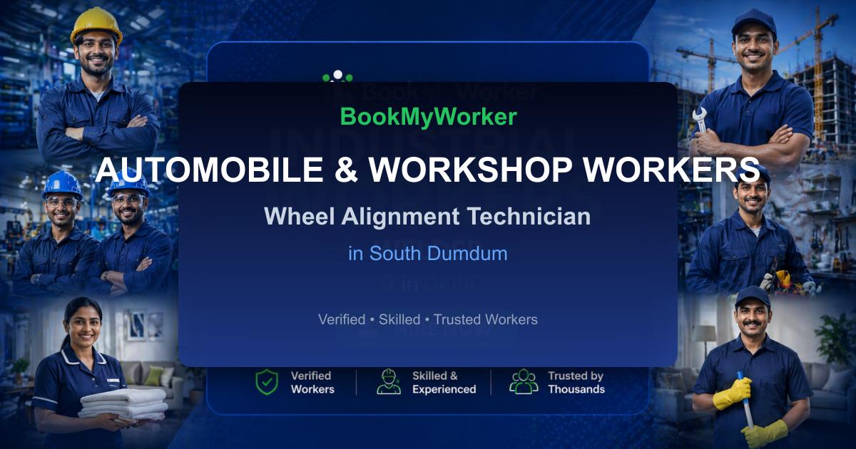 Reliable Wheel Alignment Technician in South Dumdum | Book Verified Experts Near You